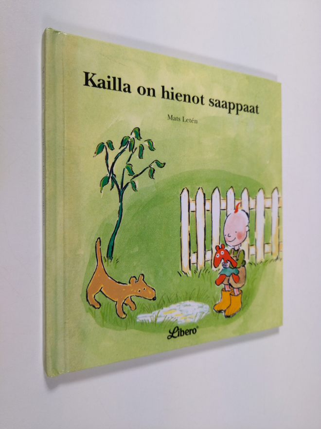 Mats Leten : Kailla on hienot saappaat