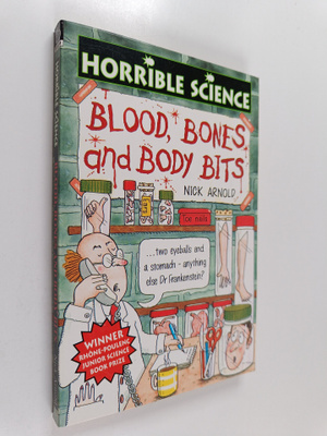 Nick Arnold : Blood, Bones and Body Bits