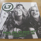 L7 Milan, Are we dead yet? Live 92 lp muoveissa - pikkukuva 1