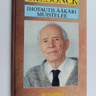 Carl Eric Sonck : Ihotautilääkäri muistelee - pikkukuva 1