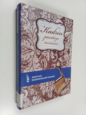 Silvia Rannamaa : Kadrin päiväkirja