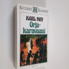 Karl May : Orjakaravaani - pikkukuva 1