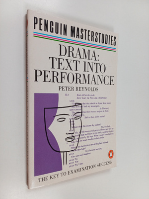Peter Reynolds : Drama - Text Into Performance