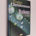 Evelyn Christenson : Rukous : tie tahtomiseen ja tekemiseen - pikkukuva 1