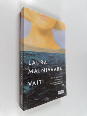 Laura Malmivaara : Vaiti