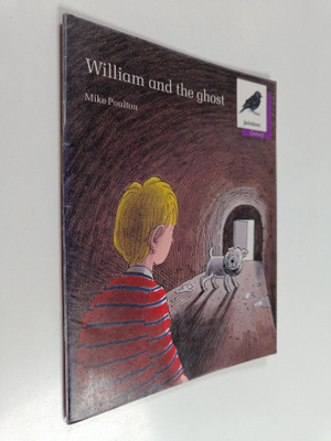 Michael Poulton : William and the Ghost