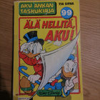 Aku Ankan Taskukirja 99: Älä hellitä, Aku - pikkukuva 1