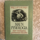 Brillat-Savarin: Maun fysiologia. 1988. 1.painos. - pikkukuva 1