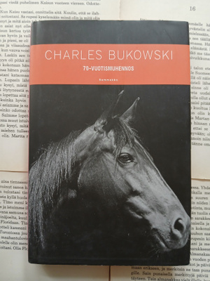 Charles Bukowski - 70-vuotismuhennos (sid.)