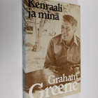 Graham Greene : Kenraali ja minä : kertomus ystävystymisestä - pikkukuva 1