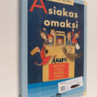 Neil Raphel ym. : Asiakas omaksi : koeteltuja keinoja kas... - pikkukuva 1