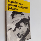 Sally Trench : Haudatkaa minut saappaat jalassa - pikkukuva 1