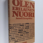 Anneli Tempakka : Olen erilainen nuori - pikkukuva 1
