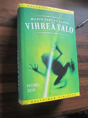 MARIO VARGAS LLOSA - vihreä talo