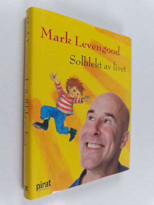 Mark Levengood : Solblekt av livet