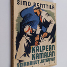 Simo Penttilä : Kalpean Kamalan seikkailut jatkuvat - pikkukuva 1