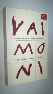 Tuula-Liina Varis : Vaimoni