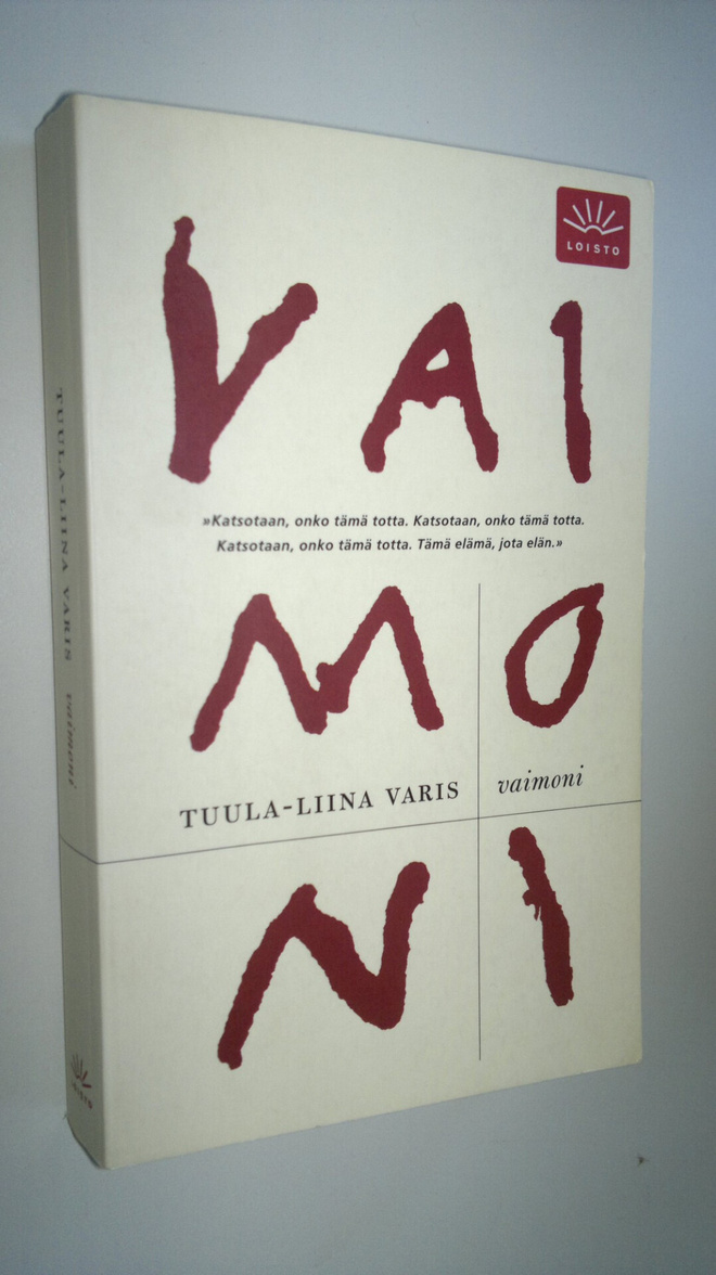 Tuula-Liina Varis : Vaimoni