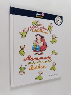 Barbro Lindgren : Mamman och den vilda bebin