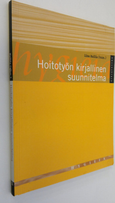 Liisa Hallila : Hoitotyön kirjallinen suunnitelma
