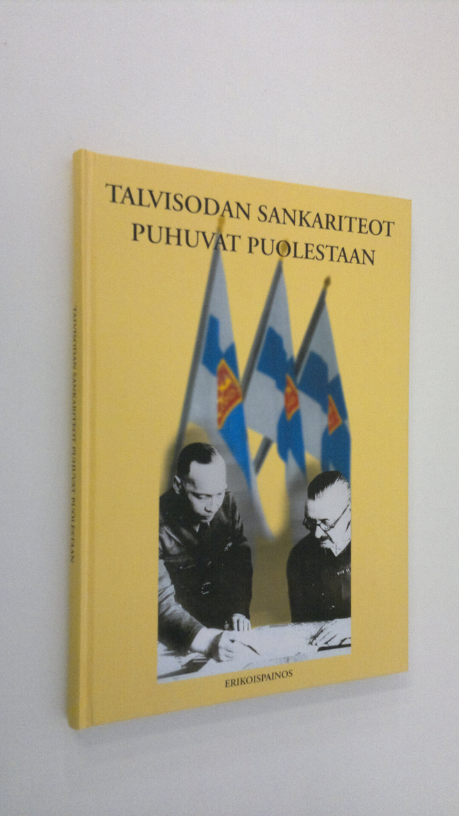 Mauno Uusitalo : Talvisodan sankariteot puhuvat puolestaan