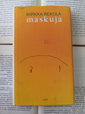 Mirkka Rekola - Maskuja (sid.)