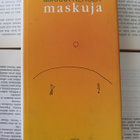 Mirkka Rekola - Maskuja (sid.) - pikkukuva 1