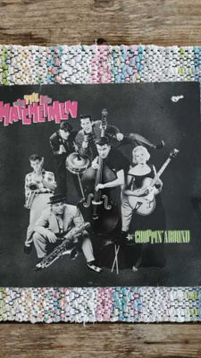 THE HATCHETMEN - CHOPPIN' AROUND MINI-LP