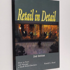 Ronald L. Bond : Retail in detail : how to start and mana... - pikkukuva 1