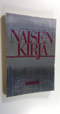Anne Dickson : Naisen kirja
