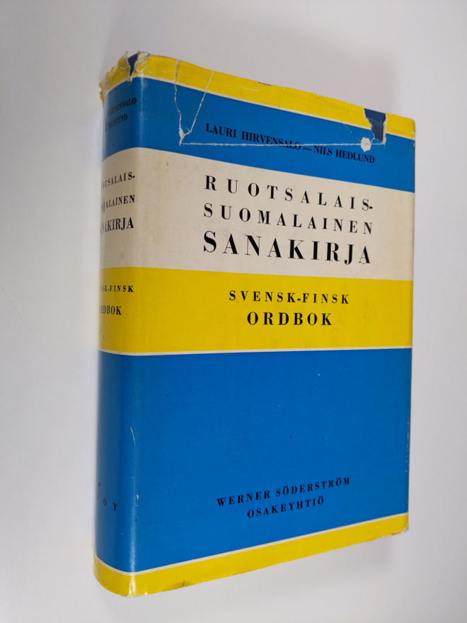 Lauri Hirvensalo : Ruotsalais-suomalainen sanakirja = Sve...