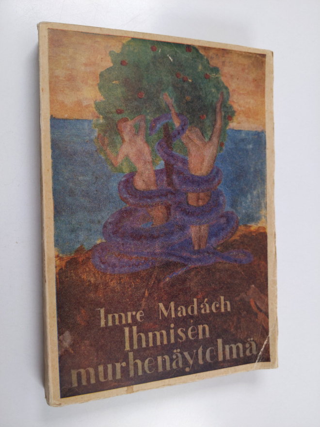Imre Madach : Ihmisen murhenäytelmä