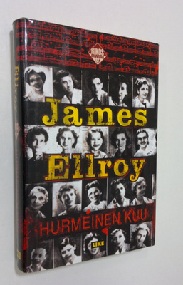 James Ellroy : Hurmeinen kuu