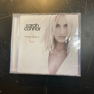 Sarah Connor - Unbelievable CD (UUSI)