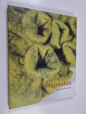 Anna-Karoliina Tetri : Huovutus