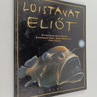 Anita Ganeri : Loistavat eliöt - pikkukuva 1