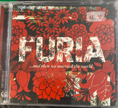 Furia: …And The We Married The World  cd  2003