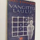 Unto Kupiainen : Vangittu laulu : runoja - pikkukuva 1