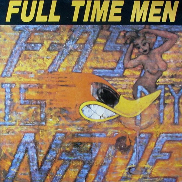 Full Time Men - Fast Is My Name 12” EP Peter Buck R.E.M.