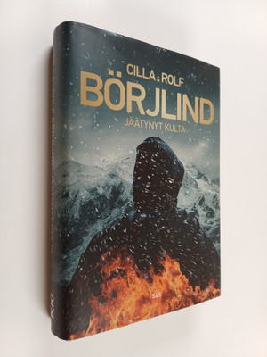 Cilla Börjlind : Jäätynyt kulta