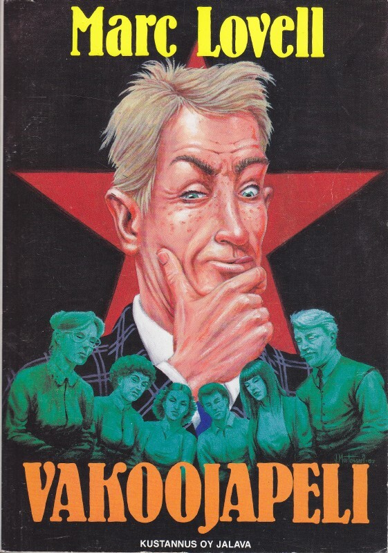 Marc Lovell: Vakoojapeli (Jalava, Matahari #1, 1987)