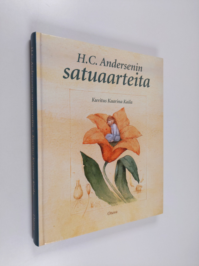 H. C Andersen : H. C. Andersenin satuaarteita