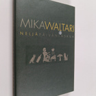 Mika Waltari : Neljä päivänlaskua - pikkukuva 1