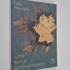 Niilo Rauhala : Jos sinut ymmärtäisin : runoja - pikkukuva 1
