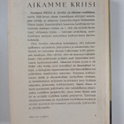 Pitirim A. Sorokin : Aikamme kriisi - pikkukuva 2