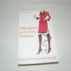 Lauren Weisberger Paholainen pukeutuu Pradaan -pok - pikkukuva 1