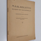 Maalaisliitto vuoden 1917 valtiopäivillä - pikkukuva 1