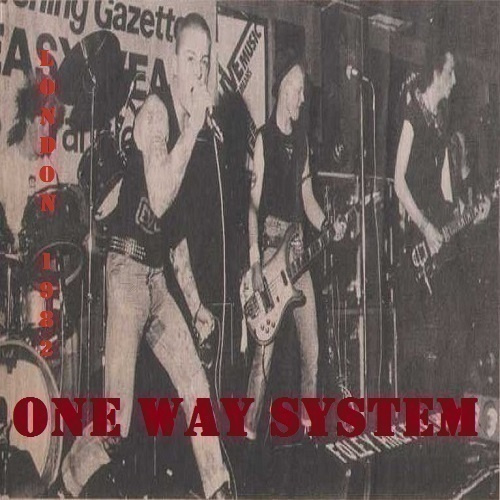 ONE WAY SYSTEM a country fit for zeroes london 1982