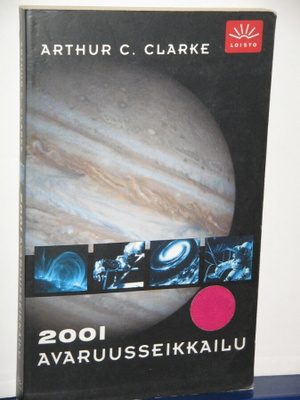Arthur C. Clarke : 2001 AVARUUSSEIKKAILU