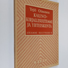 Yrjö Oinonen : Kaunokirjallisuutemme ja yhteiskunta - pikkukuva 1